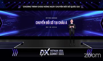 Vietnam - ASIA DX Summit 2022: Chuyển đối số tại Châu Á