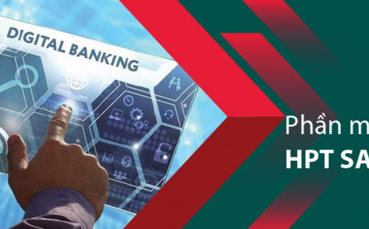 Phần mềm HPT SAALEM giúp số hóa quy trình tín dụng