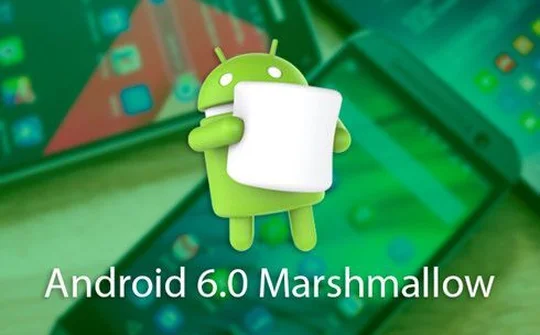 Danh sách thiết bị sắp cập nhật Android 6.0 Marshmallow
