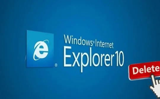 Microsoft chuẩn bị "khai tử" IE 8, 9, 10