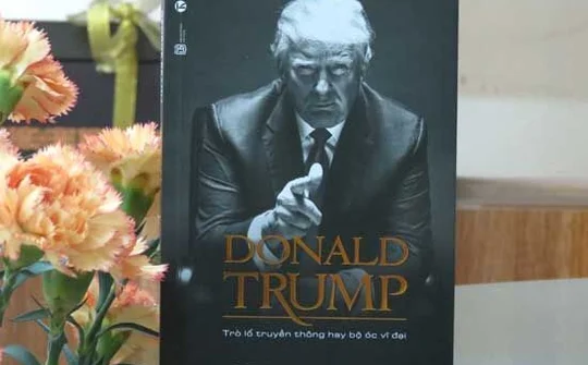 Đọc về "Trò lố truyền thông hay bộ óc vĩ đại" để giải mã hiện tượng Donald Trump