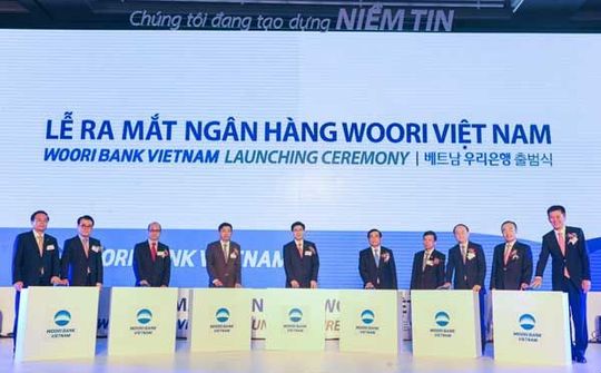 Woori Bank chính thức gia nhập thị trường ngân hàng bán lẻ Việt Nam