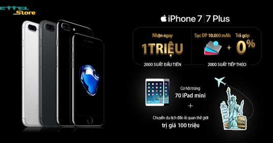 Viettel Store giảm 1 triệu đồng đặt cho khách hàng đặt trước iPhone 7