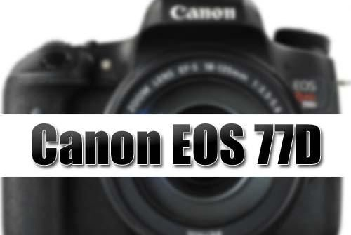 Canon sẽ ra mắt máy ảnh EOS 77D vào tháng 1/2017