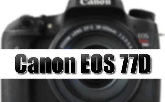 Canon sẽ ra mắt máy ảnh EOS 77D vào tháng 1/2017