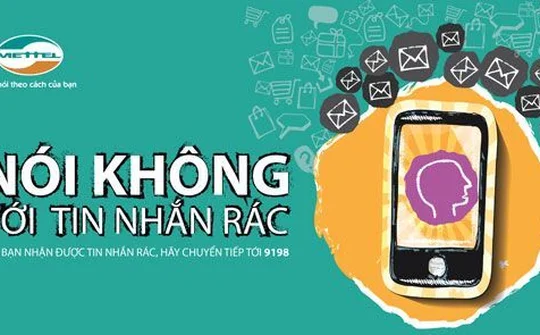 7 tháng triển khai, Viettel-Antispam chặn gần 120 triệu tin nhắn rác