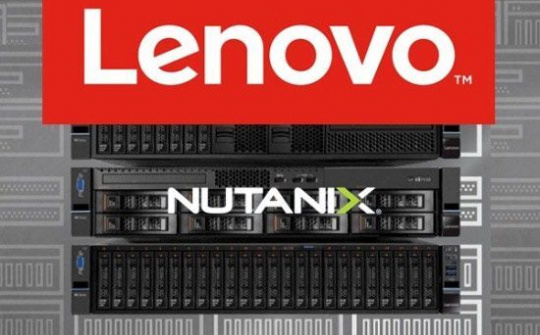 Lenovo công bố quan hệ hợp tác toàn cầu với Nutanix