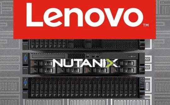 Lenovo công bố quan hệ hợp tác toàn cầu với Nutanix
