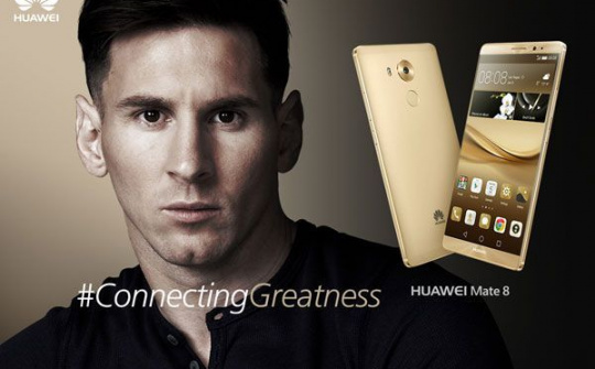 Lionel Messi là Đại sứ thương hiệu của Huawei toàn cầu