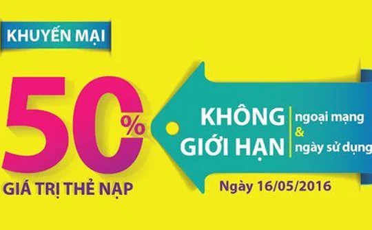 Viettel khuyến mại 50% thẻ nạp trong ngày 16/5 tới