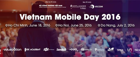 Vietnam Mobile Day 2016 sắp diễn ra tại Hà Nội, TP. Hồ Chí Minh và Đà Nẵng