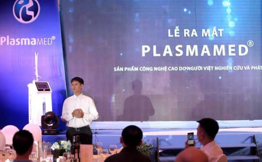 Máy phát tia Plasma lạnh điều trị trong y tế và thẩm mỹ lần đầu tiên ra mắt tại Việt Nam