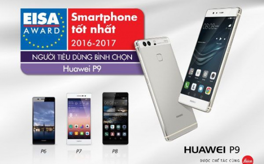 Huawei lại giành giải thưởng mới tại Châu Âu nhờ P9