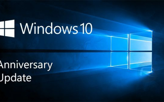 Anniversary Update cho Windows 10 chính thức được phát hành