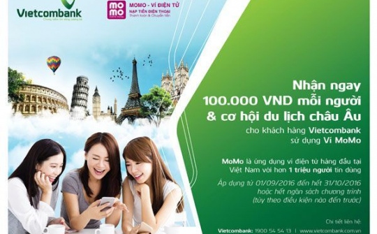 MoMo dành 20 tỷ đồng khuyến mãi riêng cho chủ tài khoản Vietcombank