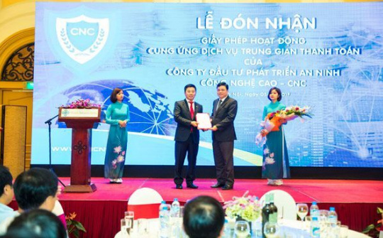 CNC nhận Giấy phép Dịch vụ Trung gian thanh toán PAY365