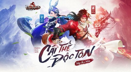 Cái Thế Độc Tôn sẽ ra mắt quần hùng vào ngày 24/5 tới
