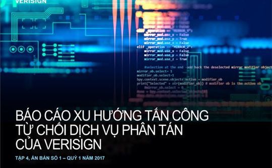 Q1 2017: Tấn công DDoS giảm về số vụ, tăng về quy mô