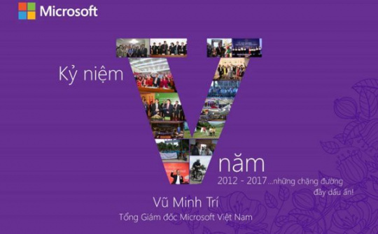 Microsoft Việt Nam 2012 – 2017 và những dấu ấn
