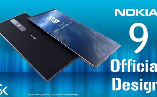 Nhiều khả năng Nokia 9 sẽ có mặt trên thị trường vào cuối quý 3/ 2017