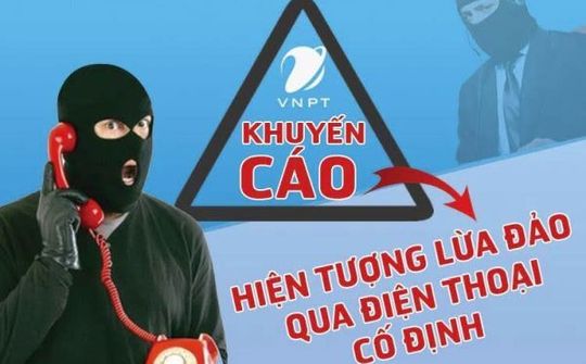 Lại bùng phát lừa đảo nhắc nợ cước qua điện thoại cố định