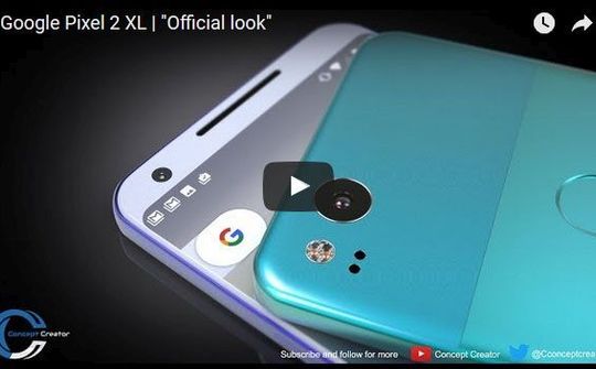Concept Creator đã hoàn thành video concept hoàn chỉnh Google Pixel XL 2