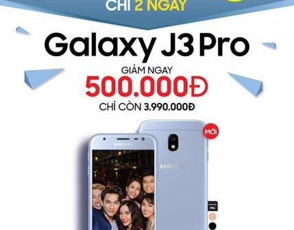 Samsung Việt Nam ưu đãi đặc biệt cho khách hàng mua Galaxy J3 Pro
