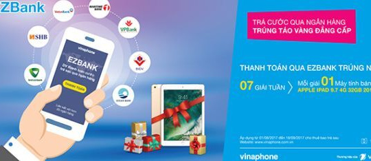 VinaPhone khuyến mãi cho khách hàng sử dụng dịch vụ EzBank