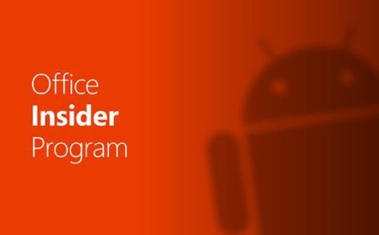 Microsoft phát hành phiên bản mới của bộ ứng dụng Office cho Android