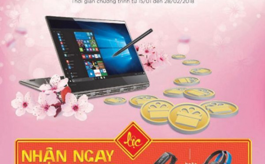 Đón xuân năm mới với lì xì "khủng" từ Lenovo