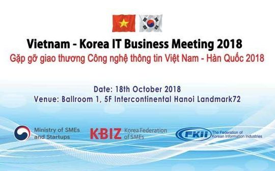 “Gặp gỡ Thương mại Việt Nam - Hàn Quốc”: Cơ hội mới cho doanh nghiệp IT hai nước
