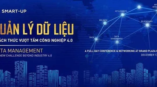 Quản lý Dữ liệu: Thách thức vượt tầm Công nghiệp 4.0