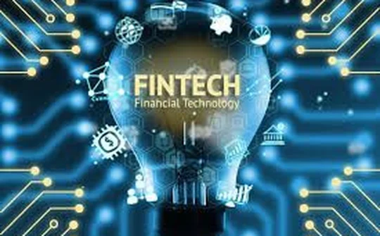 Fintech - thế lực mới nổi của ngành Tài chính - Ngân hàng