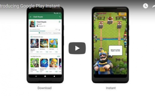 Google Play Instant cho phép người dùng chơi thử trước khi tải game