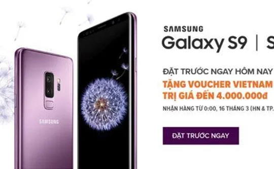 Lazada ra mắt dịch vụ trải nghiệm Galaxy S9/S9+ với 30 ngày đổi trả