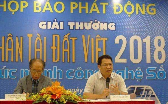 Nhân tài Đất Việt 2018 chọn chủ đề "Sức mạnh Công nghệ số", nâng giá trị giải thưởng