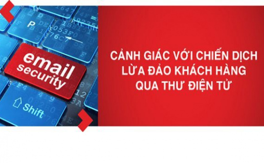 Techcombank cảnh báo khách hàng thủ đoạn lừa đảo qua thư điện tử