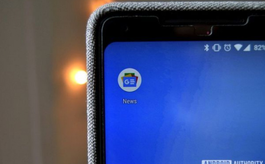 Google News thêm 4 tính năng mới giúp tiếp cận tin tức dễ hơn