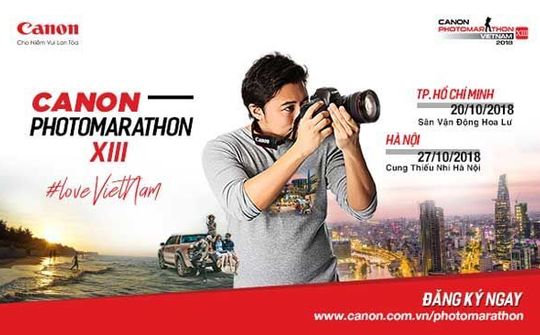 Canon Photomarathon 2018 sẽ diễn ra cuối tháng 10 với thông điệp "Sống với điều mình yêu"