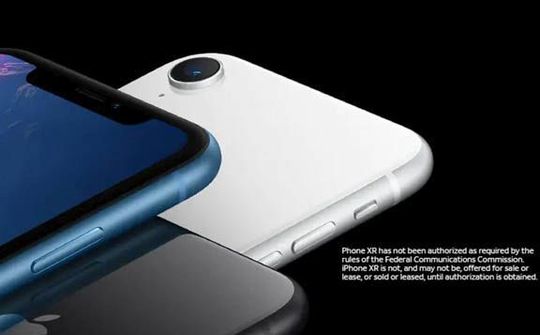 iPhone XR chưa thể lên kệ vì chưa được sự chấp thuận của FCC