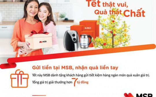 Đón lộc xuân liền tay cho mùa tết đủ đầy cùng MSB