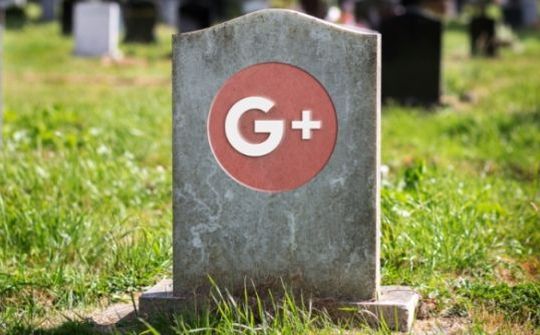 Mạng xã hội Google+ và sự khai tử trong lặng lẽ