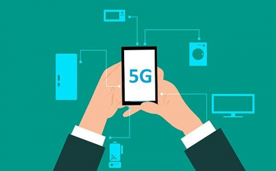 5G mang lại cả cơ hội và rủi ro