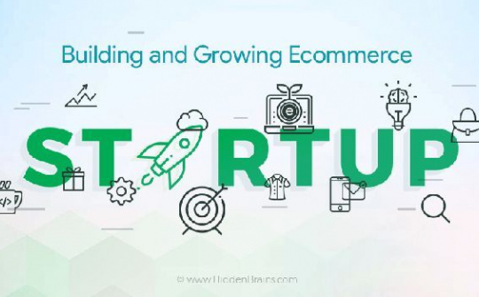 Startup Việt: Mơ xa gặt lớn với thương mại điện tử