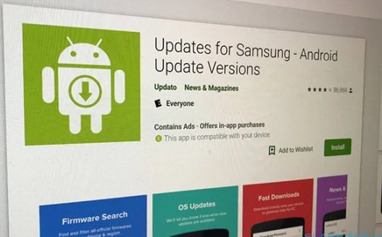 Ứng dụng Samsung giả mạo trên Android có 10 triệu lượt tải
