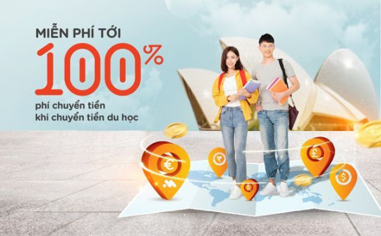 Chuyển tiền du học một cách thuận tiện và miễn phí qua MSB