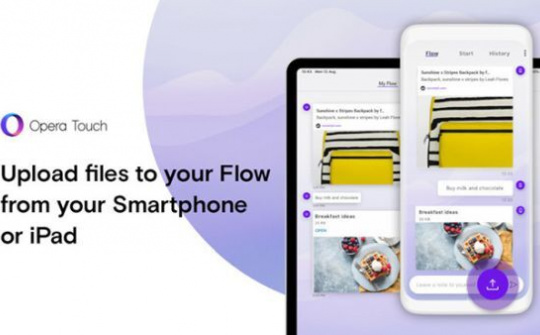 Flow trên Opera Touch đã có thể gửi tập tin dưới 10 MB giữa các thiết bị