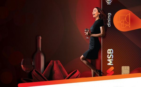 MSB ra mắt thẻ tín dụng hoàn tiền cao nhất trong lĩnh vực ẩm thực
