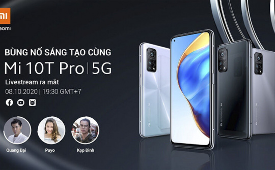 Xiaomi Mi 10T Pro chính thức ra mắt tại Việt Nam