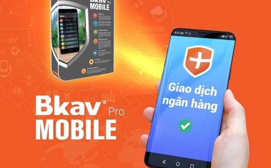 Bkav ra mắt app bảo vệ giao dịch ngân hàng trên điện thoại 